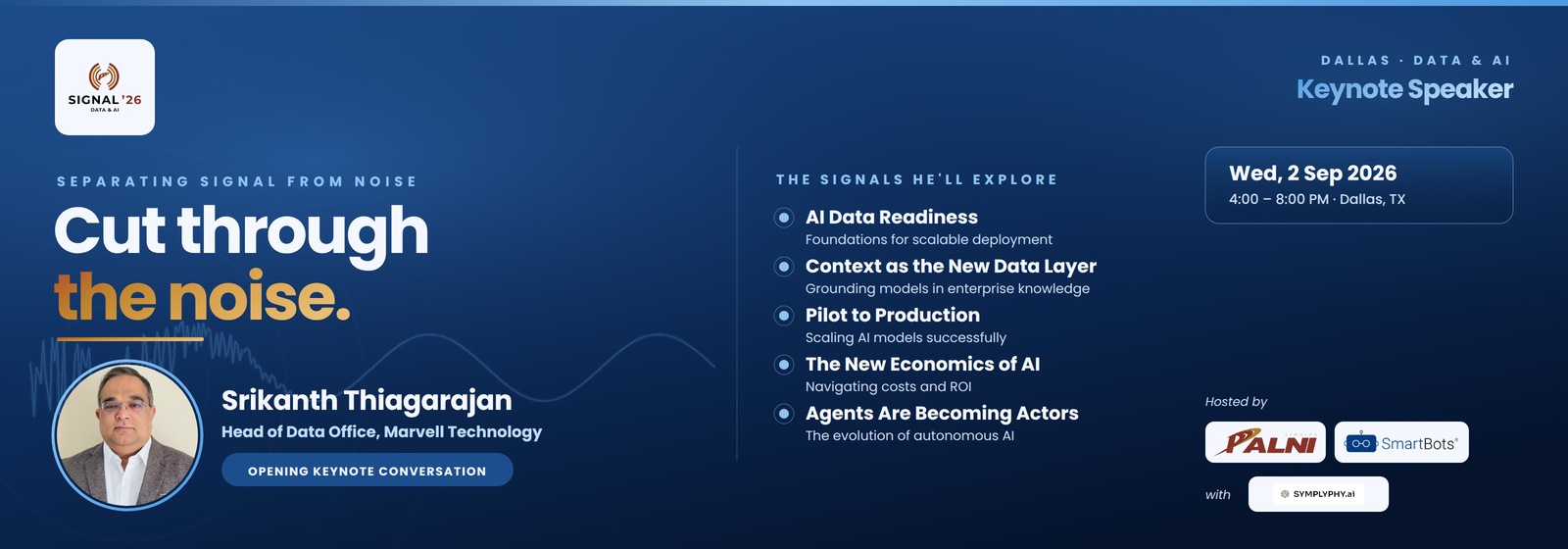Signal '26 Data and AI, keynote speaker event in Dallas on September 2, 2026